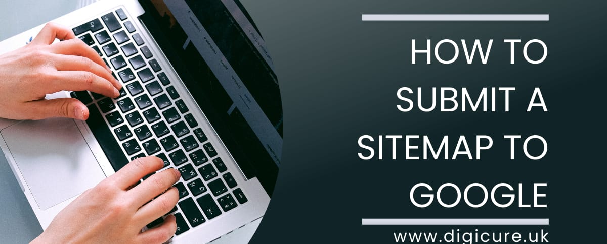 How to Submit a Sitemap to Google in 4 Simple Steps
